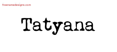 Vintage Writer Name Tattoo Designs Tatyana Free Lettering