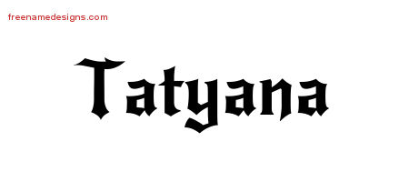 Gothic Name Tattoo Designs Tatyana Free Graphic