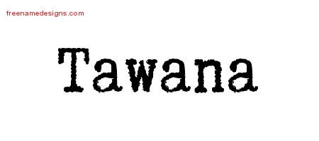 Typewriter Name Tattoo Designs Tawana Free Download