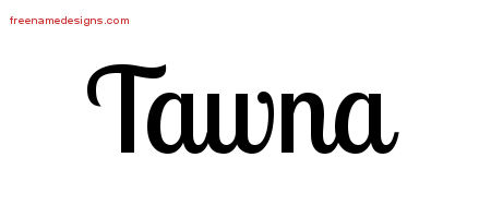 Handwritten Name Tattoo Designs Tawna Free Download