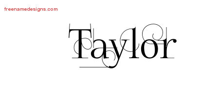Decorated Name Tattoo Designs Taylor Free