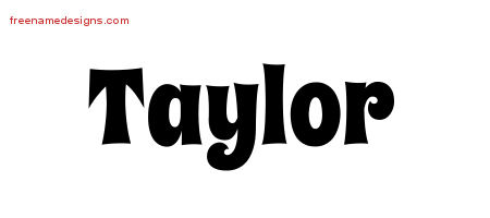 Groovy Name Tattoo Designs Taylor Free