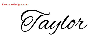 Cursive Name Tattoo Designs Taylor Free Graphic