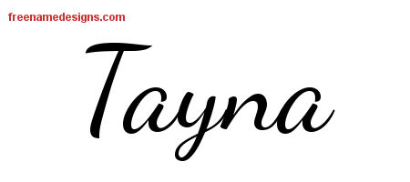 Lively Script Name Tattoo Designs Tayna Free Printout