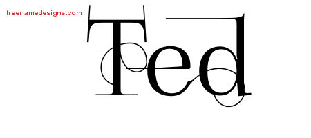 Decorated Name Tattoo Designs Ted Free Lettering