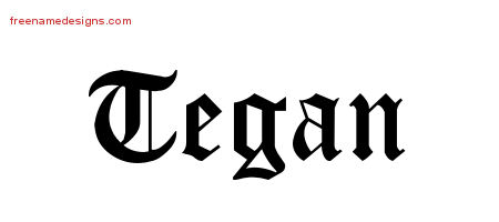 Blackletter Name Tattoo Designs Tegan Graphic Download