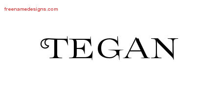 Flourishes Name Tattoo Designs Tegan Printable