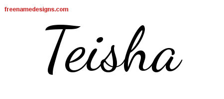 Lively Script Name Tattoo Designs Teisha Free Printout
