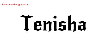 Gothic Name Tattoo Designs Tenisha Free Graphic