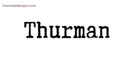 Typewriter Name Tattoo Designs Thurman Free Printout