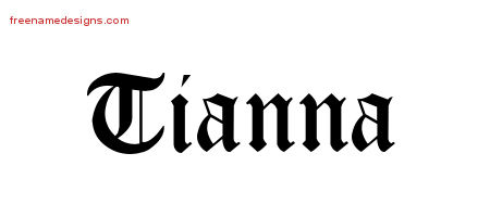 Blackletter Name Tattoo Designs Tianna Graphic Download