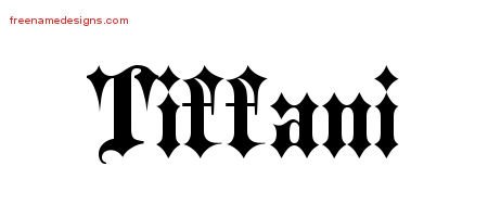 Old English Name Tattoo Designs Tiffani Free