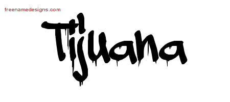 Graffiti Name Tattoo Designs Tijuana Free Lettering