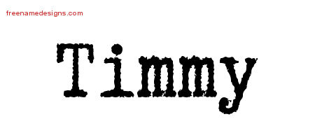 Typewriter Name Tattoo Designs Timmy Free Printout