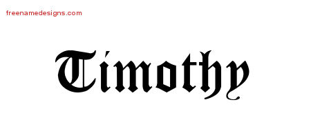 Blackletter Name Tattoo Designs Timothy Graphic Download