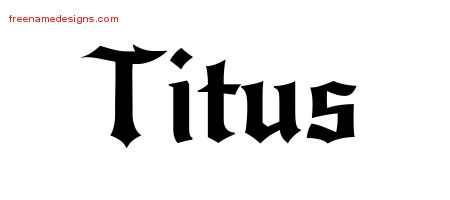 Gothic Name Tattoo Designs Titus Download Free