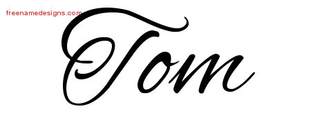 Cursive Name Tattoo Designs Tom Free Graphic