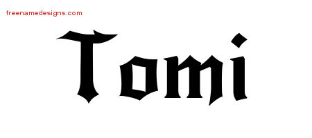 Gothic Name Tattoo Designs Tomi Free Graphic