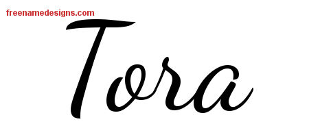 Lively Script Name Tattoo Designs Tora Free Printout