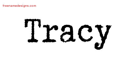 Typewriter Name Tattoo Designs Tracy Free Printout