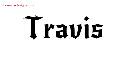 Gothic Name Tattoo Designs Travis Free Graphic