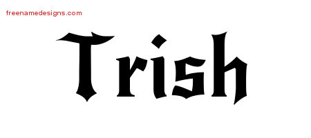 Gothic Name Tattoo Designs Trish Free Graphic
