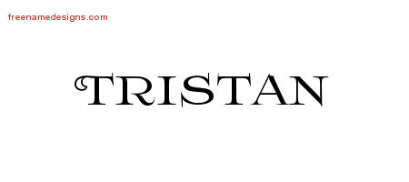 Flourishes Name Tattoo Designs Tristan Printable