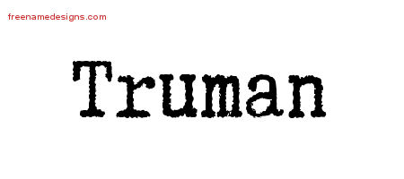 Typewriter Name Tattoo Designs Truman Free Printout