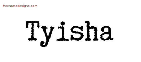 Typewriter Name Tattoo Designs Tyisha Free Download