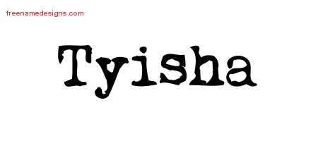 Vintage Writer Name Tattoo Designs Tyisha Free Lettering