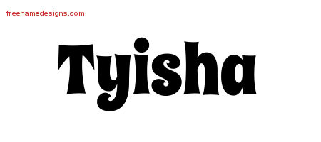 Groovy Name Tattoo Designs Tyisha Free Lettering