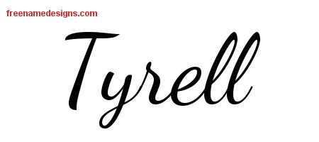 Lively Script Name Tattoo Designs Tyrell Free Download