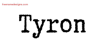 Typewriter Name Tattoo Designs Tyron Free Printout