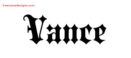 Old English Name Tattoo Designs Vance Free Lettering