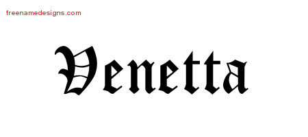 Blackletter Name Tattoo Designs Venetta Graphic Download