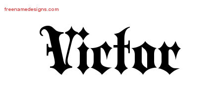 Old English Name Tattoo Designs Victor Free Lettering