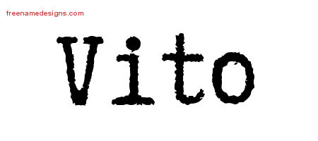 Typewriter Name Tattoo Designs Vito Free Printout