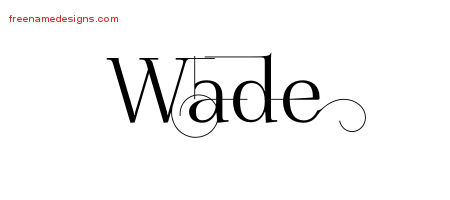 Decorated Name Tattoo Designs Wade Free Lettering