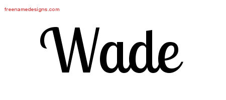 Handwritten Name Tattoo Designs Wade Free Printout
