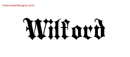 Old English Name Tattoo Designs Wilford Free Lettering
