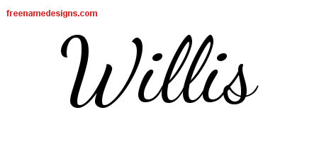Lively Script Name Tattoo Designs Willis Free Download
