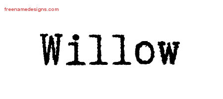 Typewriter Name Tattoo Designs Willow Free Download